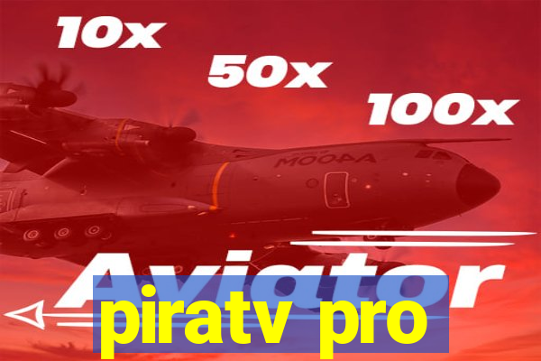 piratv pro